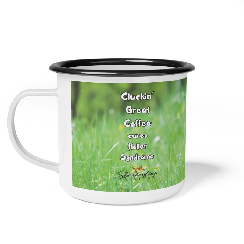 Cluckin' Great Coffee Enamel Camp Cup - Fun Outdoor Mug for Coffee Lovers