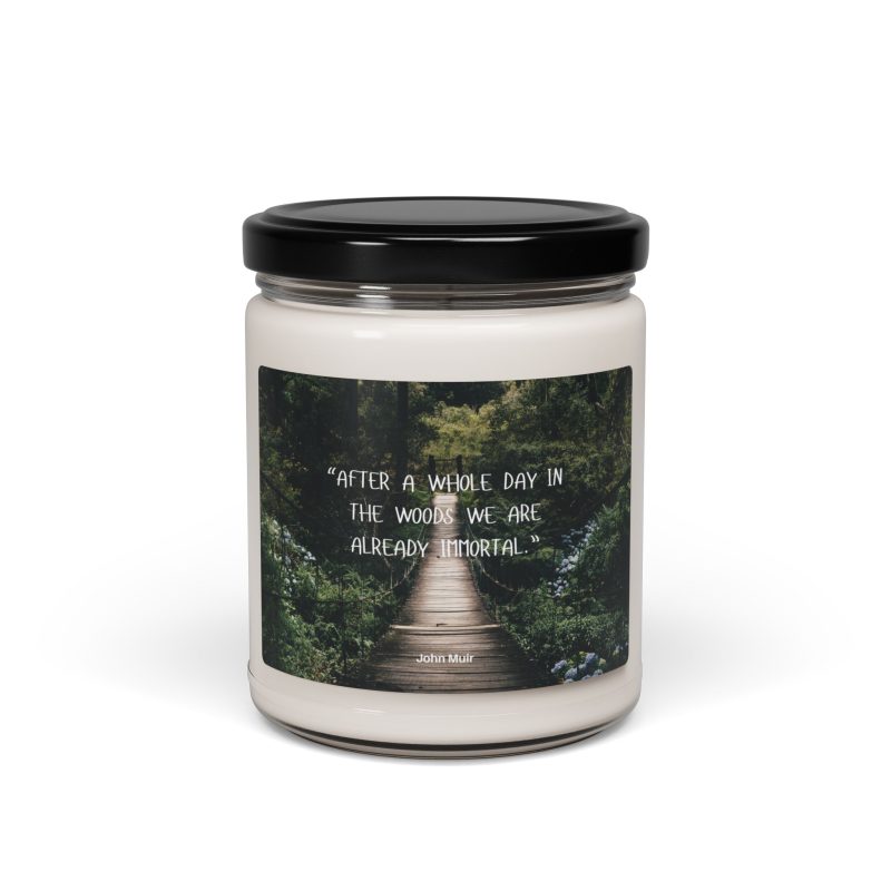 Inspirational Scented Soy Candle - Nature Quote, 9oz